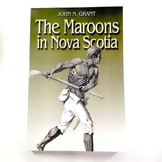 The Maroons in Nova Scotia